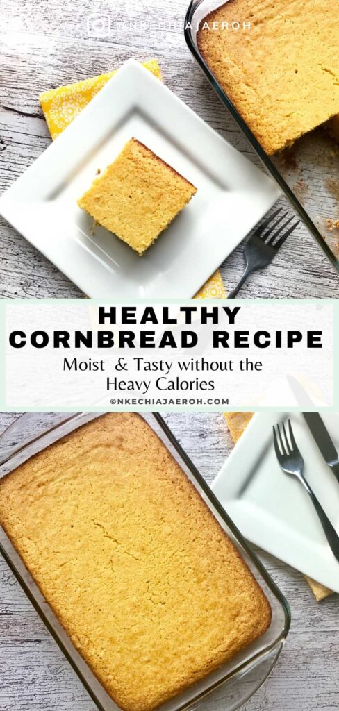 A simple healthy cornbread recipe is moist, not chewy, more nutritious than most cornbread recipes, and yet super easy to make! Listen, this is not your regular grannie’s cornbread recipe. With this homemade cornbread recipe, you get all the tastiness of southern cornbread without the heavy calories.  #cornbread #Southerncornbread #healthycornbread