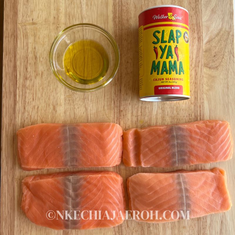 Air fryer Salmon Green Sauce ingredients; salmon fillets, olive oil and cajun Seasoning 