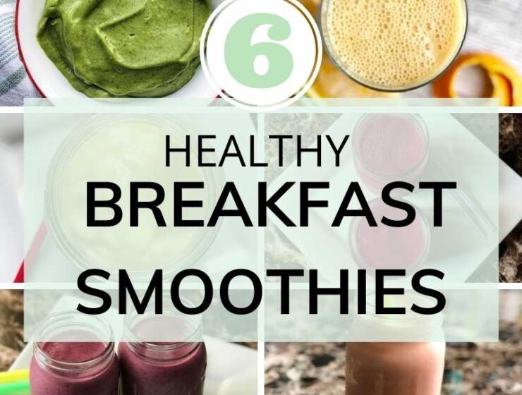 six healthy breakfast Smoothies