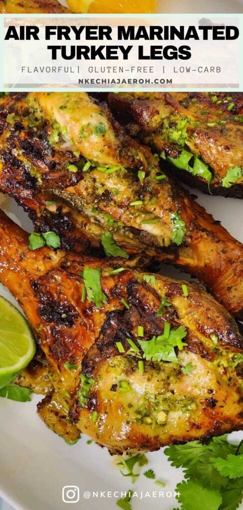 A simple recipe of air fryer turkey drumsticks marinated with cilantro lime marinade is succulent, juicy, and utterly delicious. Full of tart and tangy, savory, and pungent flavors, it’s the perfect way to flavor the turkey meat, bet it whole turkey or parts! These marinated turkey legs make a fantastic main dish for Sunday dinner, Thanksgiving, or Christmas! And with my cilantro lime marinade, they become all the more incredible. #Turkey #Holiday #Thanksgiving #Christmas #Sundaydinners 