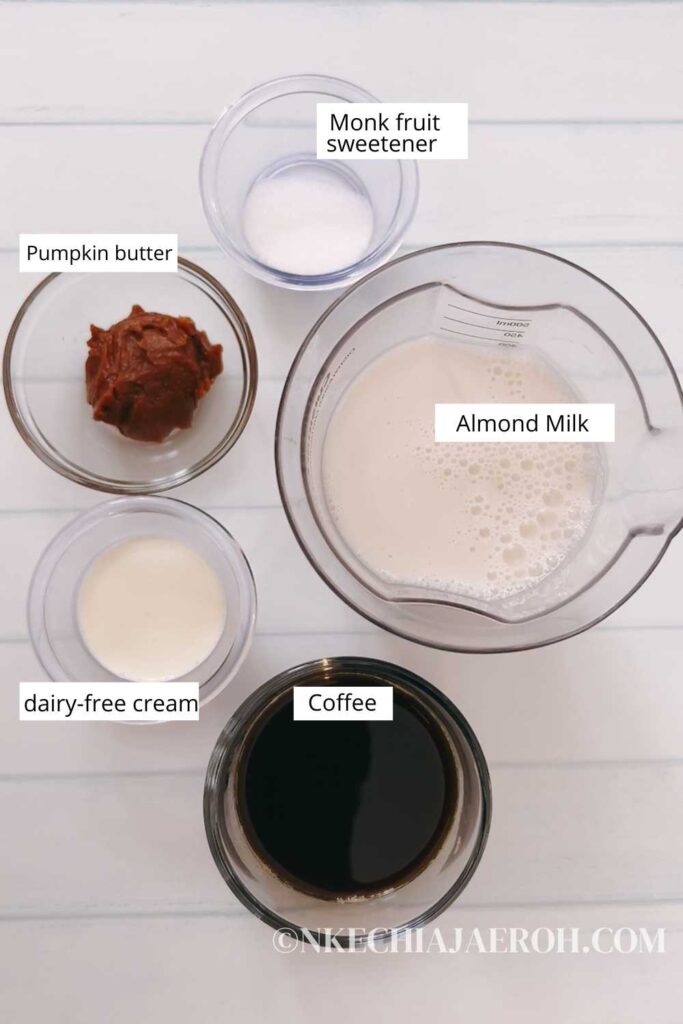 Almond Milk, Strong brewed coffee, Pumpkin Butter (I used homemade pumpkin butter; here's my recipe!), Dairy-free Cream, Monkfruit sweetener (optional; use it as a sweetener, or you can use any other sweetener you choose). Finish with wipped cream