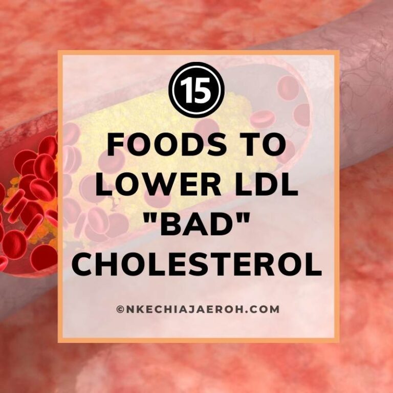Eat These 15 Foods to Lower LDL "Bad" Cholesterol Nkechi Ajaeroh