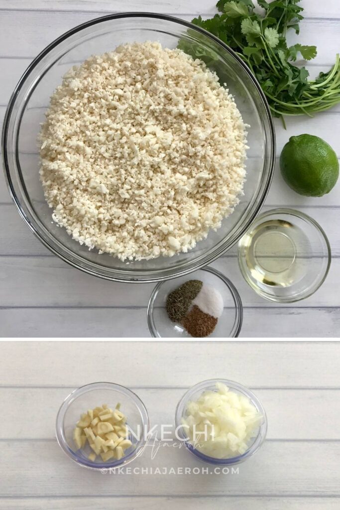 Fresh Cauliflower head; rice it by following the instructions above or buy riced cauliflower from the grocery store. Cilantro leaves, Lime, Olive oil, Onions, Garlic, Salt, pepper, Dry Thyme, and Vegetable seasoning bouillon (optional).