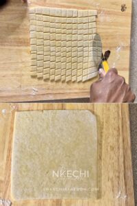 Lightly flour your work surface to prevent sticking. Cut off a portion of the dough, place it on the board, and roll it out flat with a rolling pin. Using a knife or pizza cutter, cut the dough into small strips or squares — whatever size you prefer. Repeat until all the dough is rolled and cut.